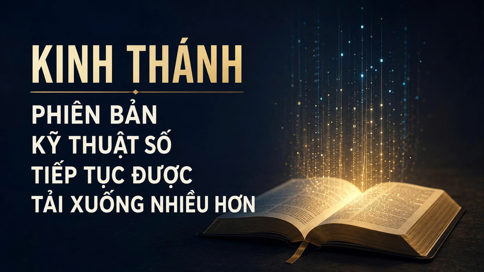Kinh Thánh phiên bản kỹ thuật số tiếp tục được tải xuống nhiều hơn